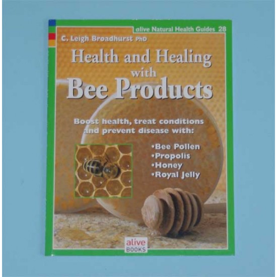 Health and healing with bee products