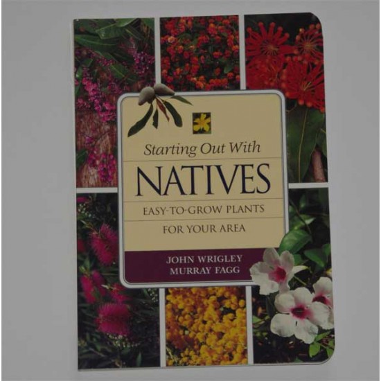 Starting Out with Natives: Easy to grow plants for your area