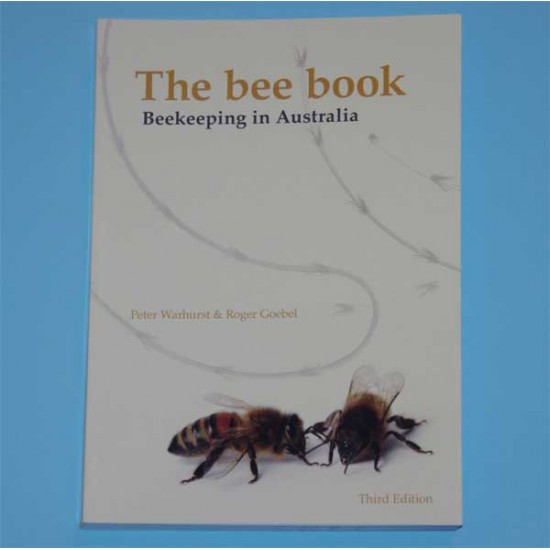 The Bee Book - Beekeeping in Australia