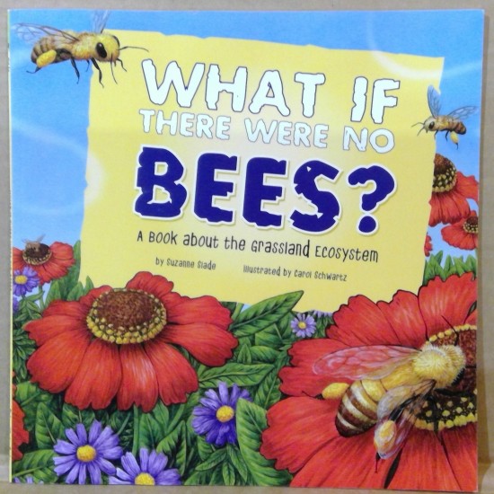What If There Were No Bees